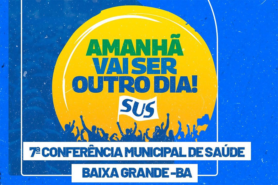 29 de março acontece a 7ª Conferência Municipal de Saúde em Baixa Grande