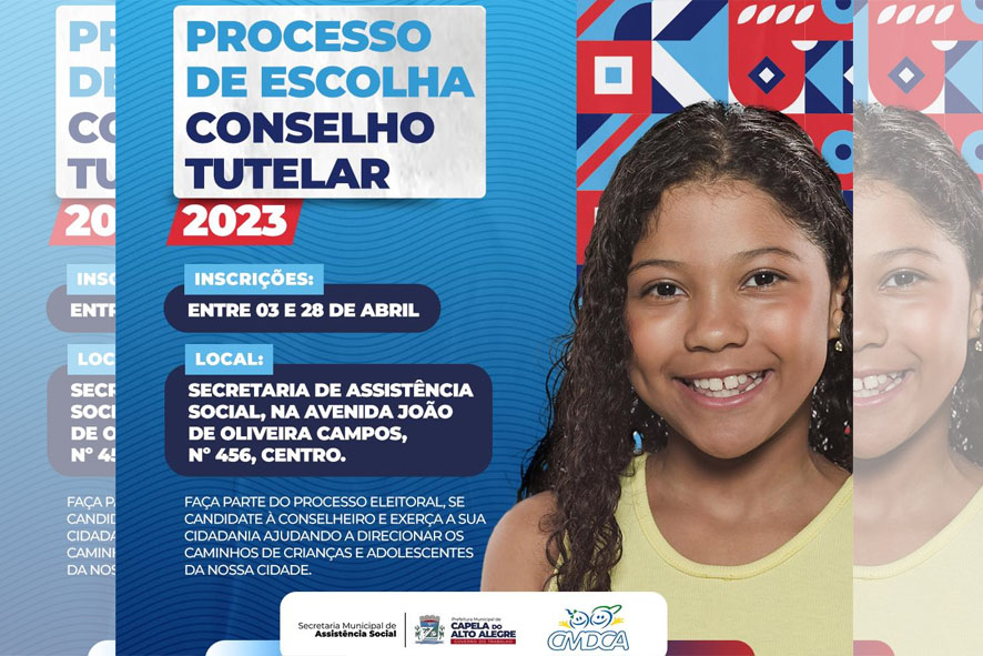 Processo para a escolha dos membros Conselho tutelar 2023 em Capela do Alto Alegre