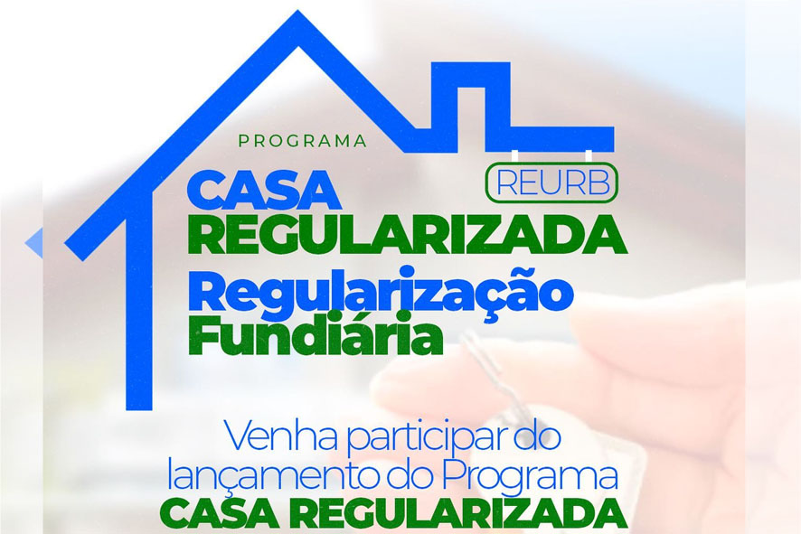 Prefeitura de Baixa Grande lança programa Casa Regularizada (REURB), na próxima sexta-feira
