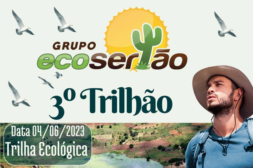 Em junho tem o 3º Trilhão, Trilha Ecológica de Baixa Grande