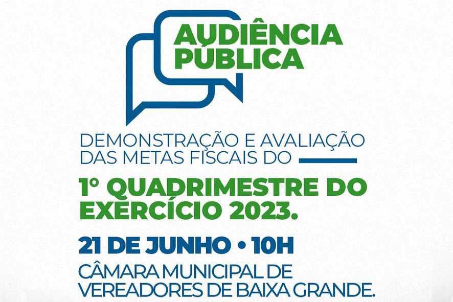 Prefeitura de Baixa Grande promove na próxima quarta-feira (21), Audiência Pública