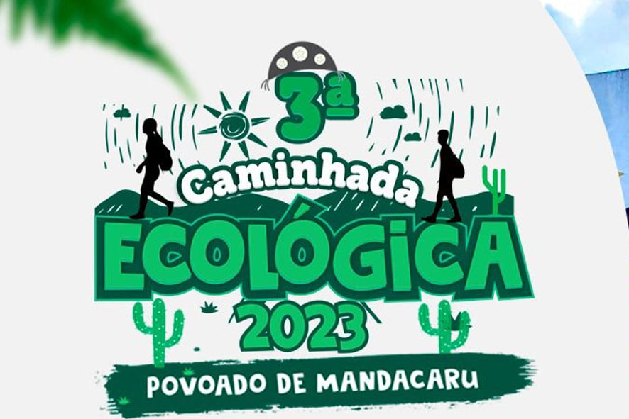 Anunciada para 30 de setembro a 3ª Caminhada Ecológica do Povoado de Mandacaru, em Baixa Grande