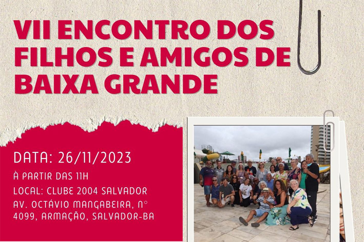 Anunciada a data e local do VII Encontro dos Filhos e Amigos de Baixa Grande