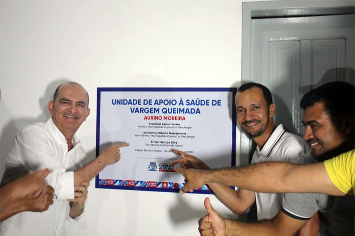 Grande Inauguração em Capela do Alto Alegre: Unidade de Apoio à Saúde – Vargem Queimada