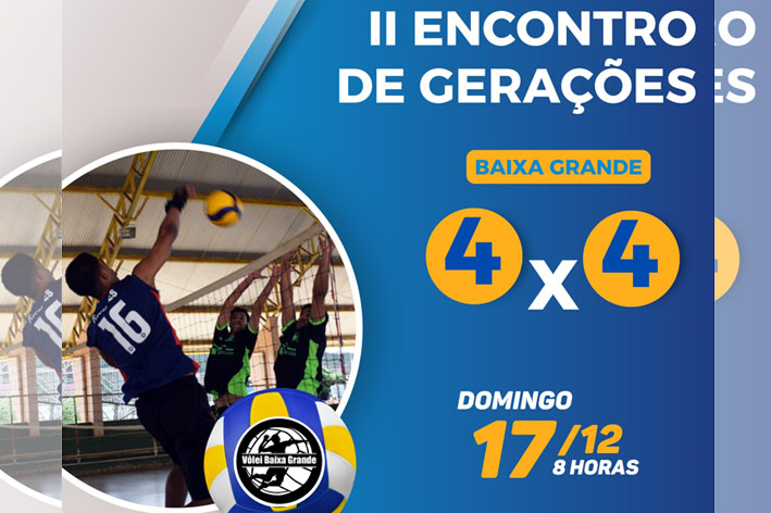 Neste domingo acontece em Baixa Grande o 2º Torneio de Vôlei Encontro de Gerações