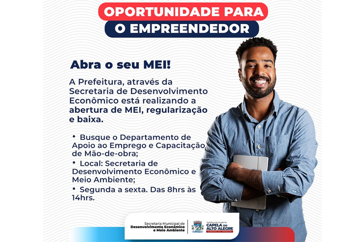 Oportunidade para o Empreendedor em Capela do Alto Alegre! Abra seu MEI!
