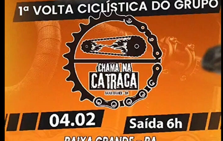 Chama na Catraca Baixa Grande promove no próximo domingo (04) a 1ª Volta Ciclística do Grupo