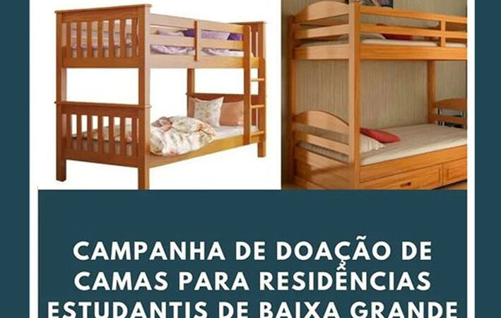 Associação dos Estudantes de Baixa Grande cria campanha para doação de camas para suas residências