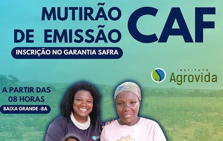 Instituto Agrovida anuncia Mutirão de CAF para os dias 14 e 15 de Março em Baixa Grande