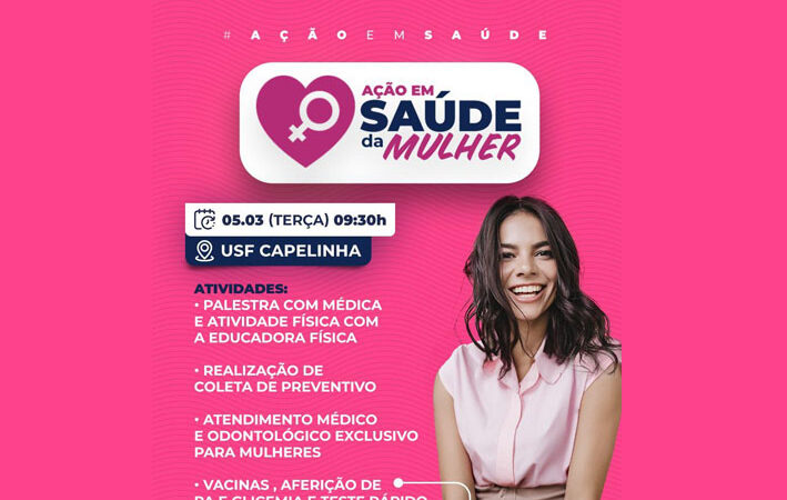 Ação em Saúde da Mulher: Capelinha, povoado em Capela do Alto Alegre