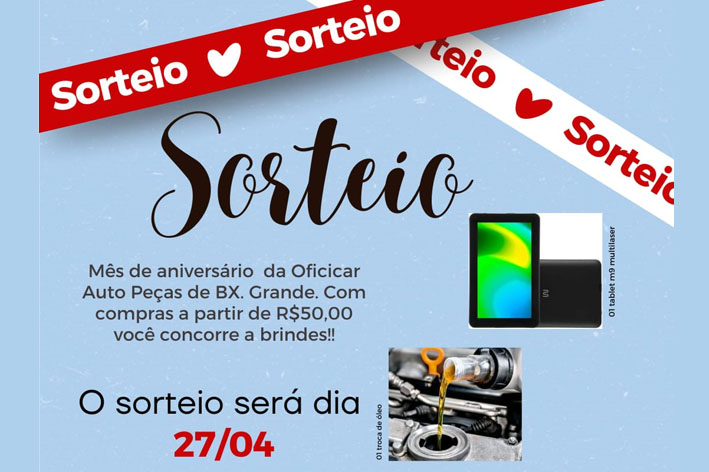 Oficicar Auto completa mais um ano em Baixa Grande e vai sortear vários brindes com seus cientes, confira