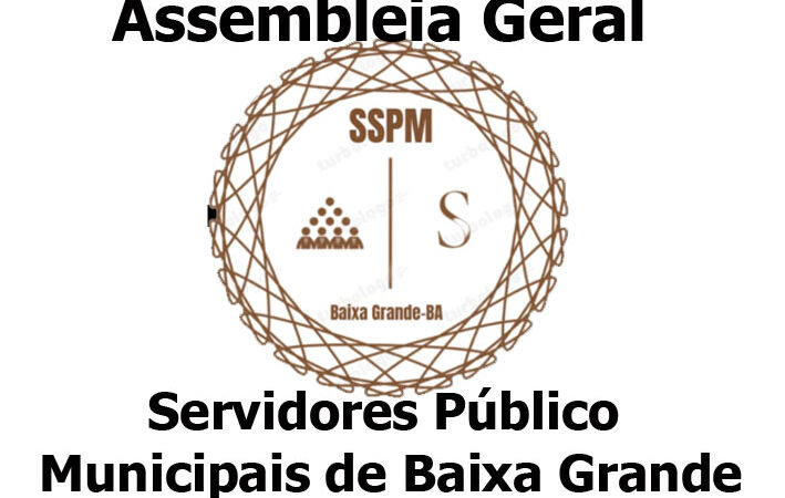 Sindicato dos Servidores Público de Baixa Grande promove Assembleia Geral nesta quarta-feira, dia 3