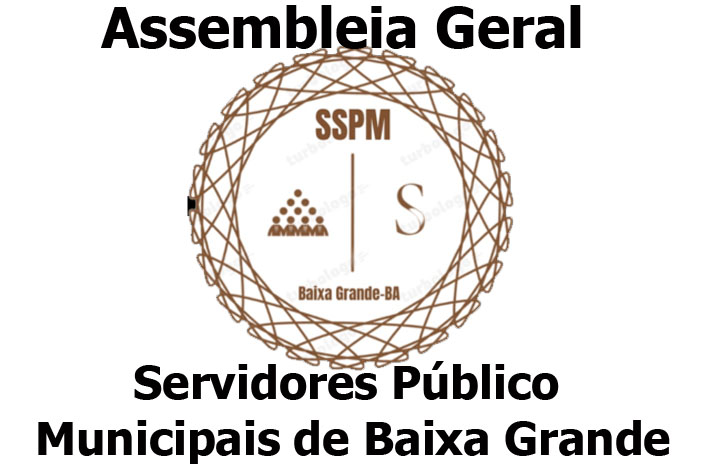 Sindicato dos Servidores Público de Baixa Grande promove Assembleia Geral nesta quarta-feira, dia 3
