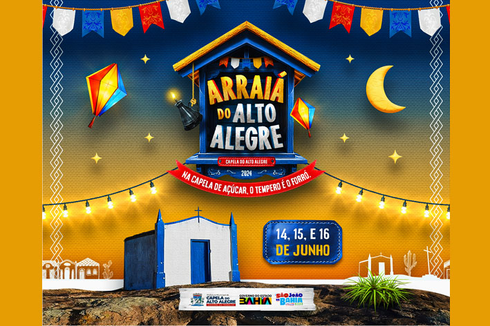 Arraiá do Alto Alegre 2024 está marcado para os dias 14, 15 e 16 de junho em Capela do Alto Alegre