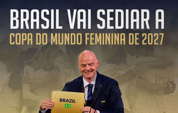 Brasil é escolhido como sede da Copa do Mundo Feminina de Futebol FIFA 2027