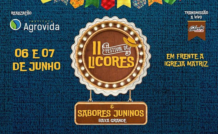 II Festival de Licores e Sabores Juninos de Baixa Grande inicia nesta quinta-feira, confira a programação