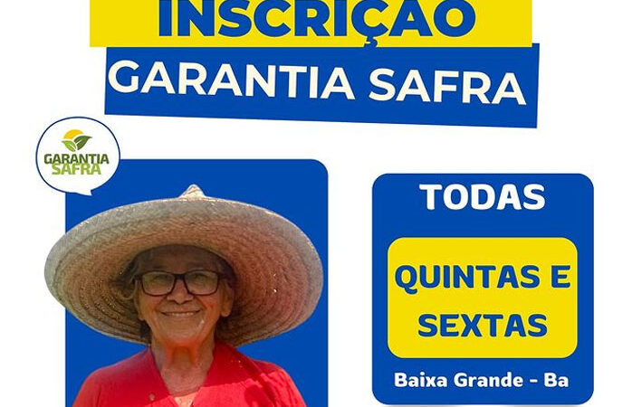 Atenção agricultores e agricultoras familiares de Baixa Grande!