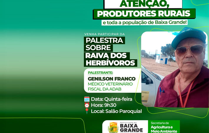Atenção, Produtores Rurais de Baixa Grande