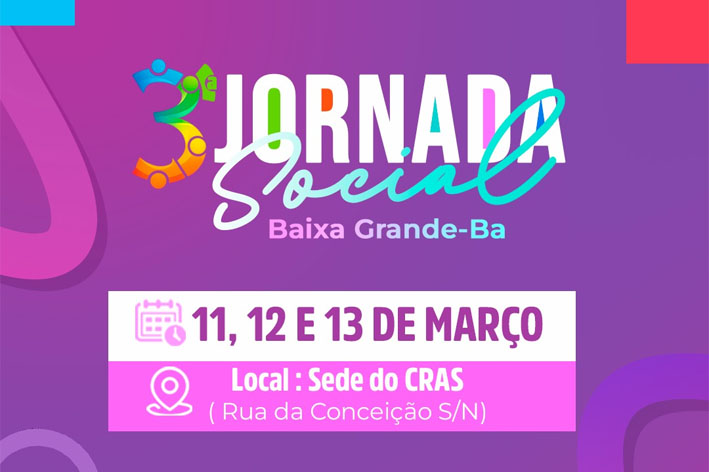 III Jornada Social de Baixa Grande acontece entre os dias 11 e 13 de março