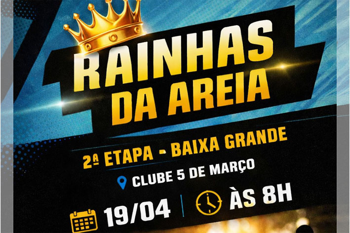 Baixa Grande sedia no próximo domingo a 2ª etapa das Rainhas da Areia